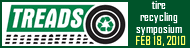 TREADS: Tire Recycling Expo and Development Symposium