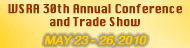WSRA 30th Annual Conference and Trade Show