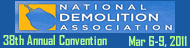 National Demolition Association 38th Annual Convention